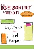 Dorm Room Diet Workout
