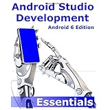 android studio development essentials android 6 edition