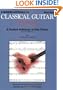 A Modern Approach to Classical Repertoire - Part 1: Guitar Technique (Modern Approach to Classical Guitar)