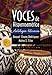 Voces de Hispanoamerica (World Languages)
