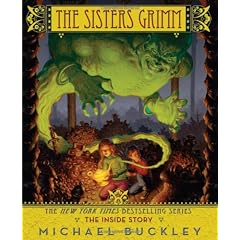 The Sisters Grimm: Book #8: The Inside Story