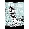 The Calling: A Life Rocked by Mountains