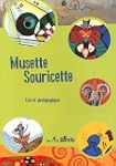 MUSETTE SOURICETTE LIVRET PEDAGOGIQUE