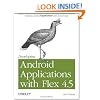 Developing Android Applications with Flex 4.5