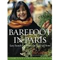Barefoot Contessa in Paris: Easy French Food You Can Make at Home