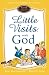 Little Visits with God (Little Visits) by Allan Hart Jahsmann ISBN 0758613741