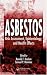 Asbestos: Risk Assessment, Epidemiology, and Health Effects