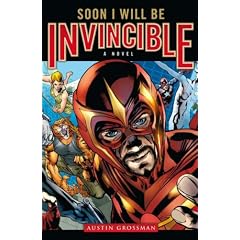 Soon I Will be Invincible