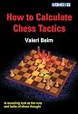 How to Calculate Chess Tactics
