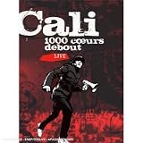 Cali - 1000 coeurs debout livepar Cali