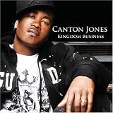 Kingdom Business ~ Canton Jones