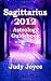 Sagittarius 2012 Astrology Guidebook