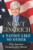 A Nation Like No Other: Why American Exceptionalism Matters Image of A Nation Like No Other: Why American Exceptionalism Matters