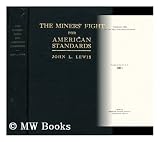 Produkt-Bild: The miners' fight for American standards