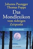 Produkt-Bild: Das Mondlexikon: Vom richtigen Zeitpunkt - Das Standardwerk
