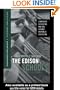 The Edison Schools: Corporate Schooling and the Assault on Public Education (Positions: Education, Politics, and Culture)