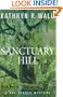 Sanctuary Hill: A Bay Tanner Mystery (Bay Tanner Mysteries)