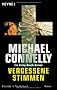 Vergessene Stimmen: Ein Harry-Bosch-Roman