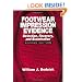 Footwear Impression Evidence: Detection, Recovery and Examination, SECOND EDITION (Practical Aspects of Criminal & Forensic Investigations)