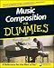 Music Composition For Dummies