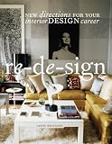 Re-de-sign: New Directions for Your Interior Design Career