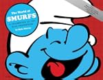 The World of Smurfs: A Celebration of...
