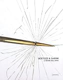 Bertozzi & Casoni: Le Bugie Dell'Arte