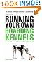 Running Your Own Boarding Kennels