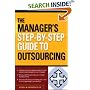 The Manager's Step-by-Step Guide to Outsourcing