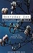 Everyday Zen: Love and Work