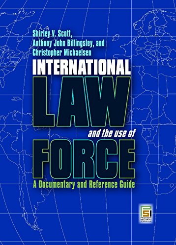 international law and the use of force a documentary and reference guide praeger security international