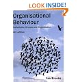 Organisational Behaviour: Individuals, Groups and Organisation