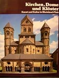 Kirchen, Dome und Klöster. Kunst und Kultur in Rheinland-Pfalz
