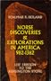 Norse Discoveries and Explorations in North America, 982-1362: Leif Erikson to the Kensington Stone