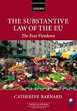 The substantive law of the EU : the four freedoms