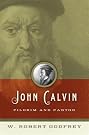 John Calvin: Pilgrim...