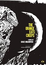The Orange Eats Creeps
