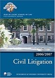 Civil Litigation 2006-2007 (Blackstone Bar Manual)