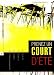 Prenez Un Court D'Ete (Deformation Personnelle/Soowitch/Hit and Run/Cul De Sac)