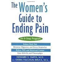 The Women's Guide to Ending Pain: An 8-Step Program