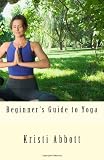Beginner's Guide to Yoga