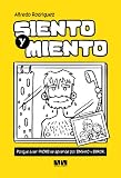 Siento y Miento Vol. 1 (Spanish Edition)