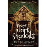 House of Dark Shadows (Dreamhouse Kings Book 1)