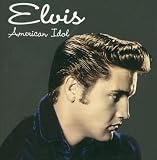 Elvis: American Idol