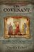 The Covenant: One Nation Under God - America's Sacred and Immutable Connection to Ancient Israel The Covenant: One Nation Under God - America's Sacred and Immutable Connection to Ancient Israel