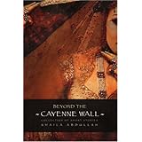 Beyond the Cayenne Wall: Collection of Short Stories