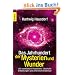 Das Jahrhundert der Mysterien und Wunder: 101 unerkl�rbare Ph�nomene, r�tselhafte Entdeckungen und unheimliche Erlebnisse