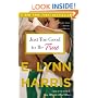 Just Too Good to Be True: A Novel