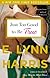 Just Too Good to Be True: A Novel