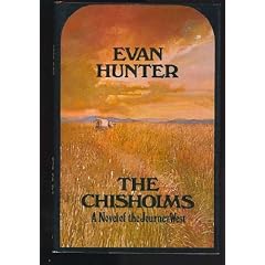 The Chisholms: A Novel of the Journey West